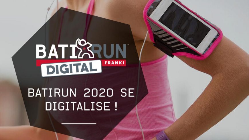 Batirun Digital 2020 - Du 1er au 31 juin
